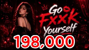 go Fxxk yorself